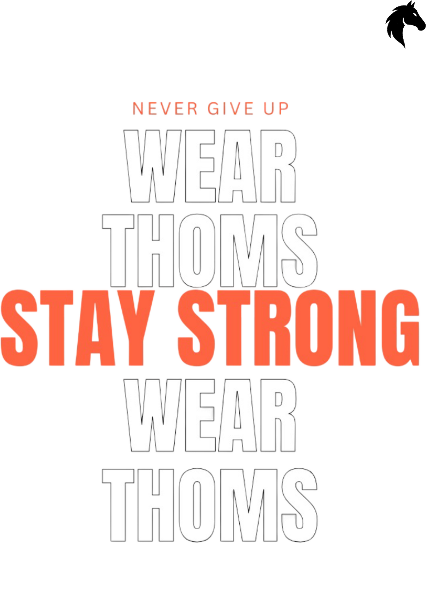 Stay Strong - Thoms Tee (#wo001)